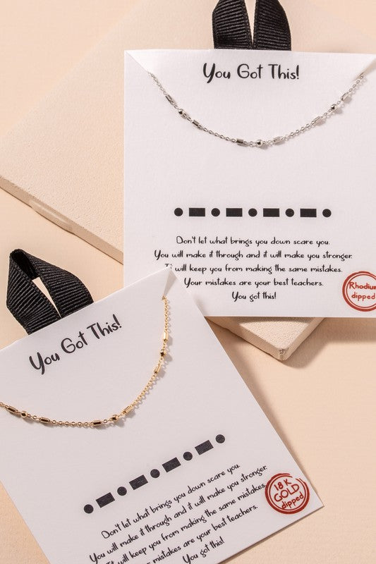 YOU GOT THIS MORSE CODE NECKLACE - Evolve Elegance Boutique